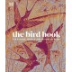 The Bird Book: The Stories, Science, and History of Birds
