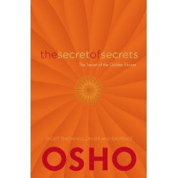 The Secret of Secrets: The Secrets of the Golden Flower
