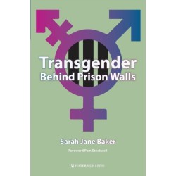 Transgender Behind Prison Walls