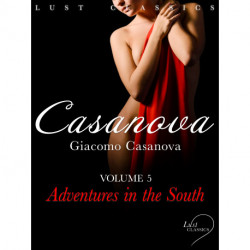 LUST Classics: Casanova Volume 4 - Adventures in the South