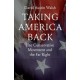 Taking America Back: The Conservative Movement and the Far Right