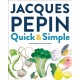 Jacques Pepin Quick & Simple