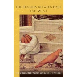 The Tension Between East and West: (Cw 83) Volume 83