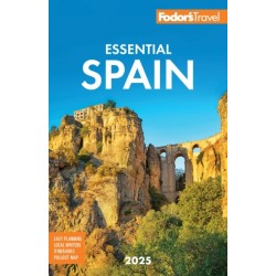 Fodor's Essential Spain 2025