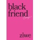 Black Friend: Essays