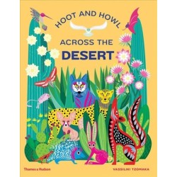 Hoot and Howl across the Desert: Life in the world's driest deserts