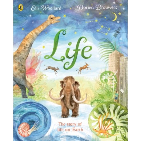Life: The beautifully illustrated natural history book for kids