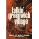 Talkin' Greenwich Village: The Heady Rise and Slow Fall of America’s Bohemian Music Capital