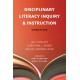 Disciplinary Literacy Inquiry and Instruction