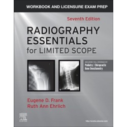 Workbook and Licensure Exam Prep for Radiography Essentials for Limited Scope