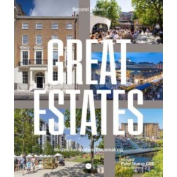 Great Estates: Models for modern placemaking