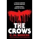The Crows: A gothic paranormal cosmic horror novel
