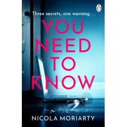 The You Need To Know: The gripping, suspenseful and utterly unputdownable psychological suspense