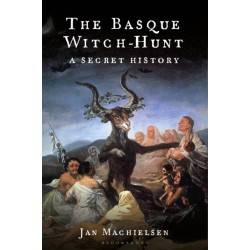 The Basque Witch-Hunt: A Secret History