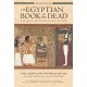 The Egyptian Book of the Dead: The Book of Going Forth by Day : The Complete Papyrus of Ani Featuring Integrated Text and Full-Color Images (History ... Mythology Books, History of Ancient Egypt)