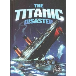 The Titanic Disaster