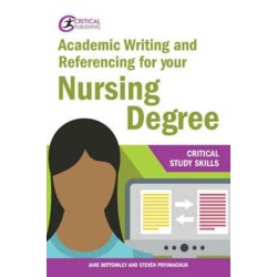 Academic Writing and Referencing for your Nursing Degree