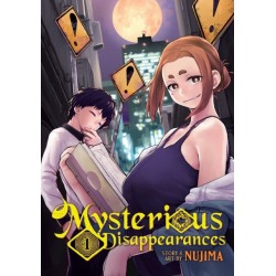 Mysterious Disappearances Vol. 1