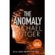 The Anomaly: The blockbuster thriller that will take you back to our darker origins . . .
