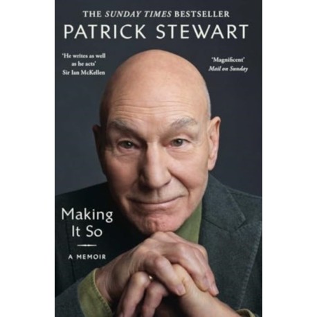 Making It So: A Memoir