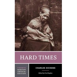 Hard Times: A Norton Critical Edition