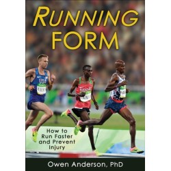 Running Form: How to Run Faster and Prevent Injury