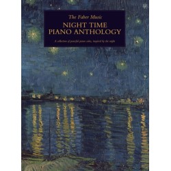 The Faber Music Night Time Piano Anthology