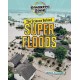The Science Behind Super Floods