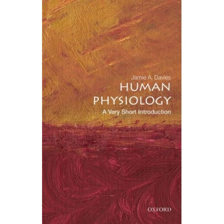 Human Physiology: A Very Short Introduction