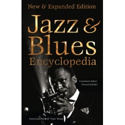Jazz & Blues Encyclopedia: New & Expanded Edition