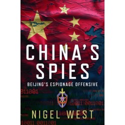 China's Spies: Beijing’s Espionage Offensive