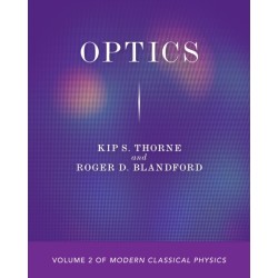 Optics: Volume 2 of Modern Classical Physics