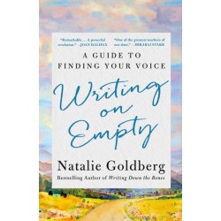 Writing on Empty: A Guide to Finding Your Voice