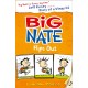 Big Nate Flips Out