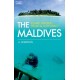 The Maldives: Islamic Republic, Tropical Autocracy