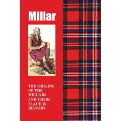 Millar: The Origins of the Millars and Their Place in History