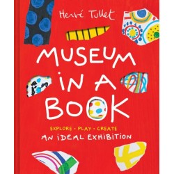 Museum in a Book: An Ideal Exhibition—Explore, Play, Create