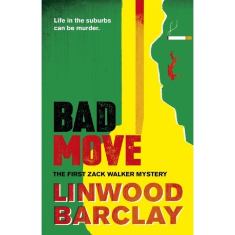 Bad Move: A Zack Walker Mystery -1