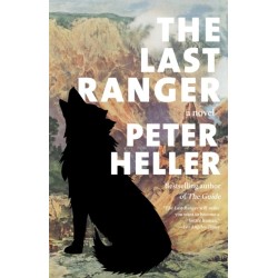 The Last Ranger: A Novel