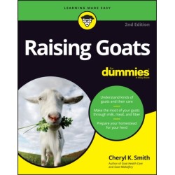 Raising Goats For Dummies