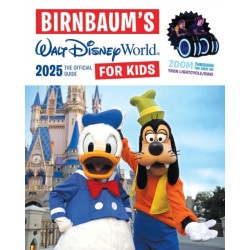 Birnbaum's 2025 Walt Disney World for Kids: The Official Guide