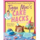 Tigga Mac's Cake Hacks: Unbelievably fun and easy children's birthday cakes