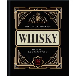 The Little Book of Whisky: Matured to Perfection