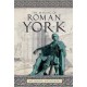 The Making of Roman York