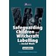 Safeguarding Children and Witchcraft Labelling in Social Work