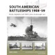 South American Battleships 1908–59: Brazil, Argentina, and Chile's great dreadnought race