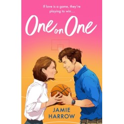 One on One: a steamy rivals-to-lovers workplace romance perfect for fans of Hannah Grace