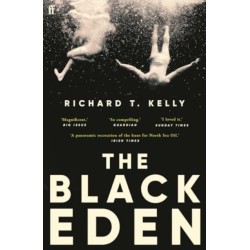 The Black Eden: 'Wonderfully evocative and atmospheric.' WILLIAM BOYD