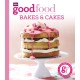Good Food: Bakes & Cakes