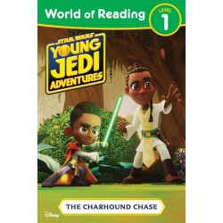 World of Reading: Star Wars: Young Jedi Adventures: The Charhound Chase